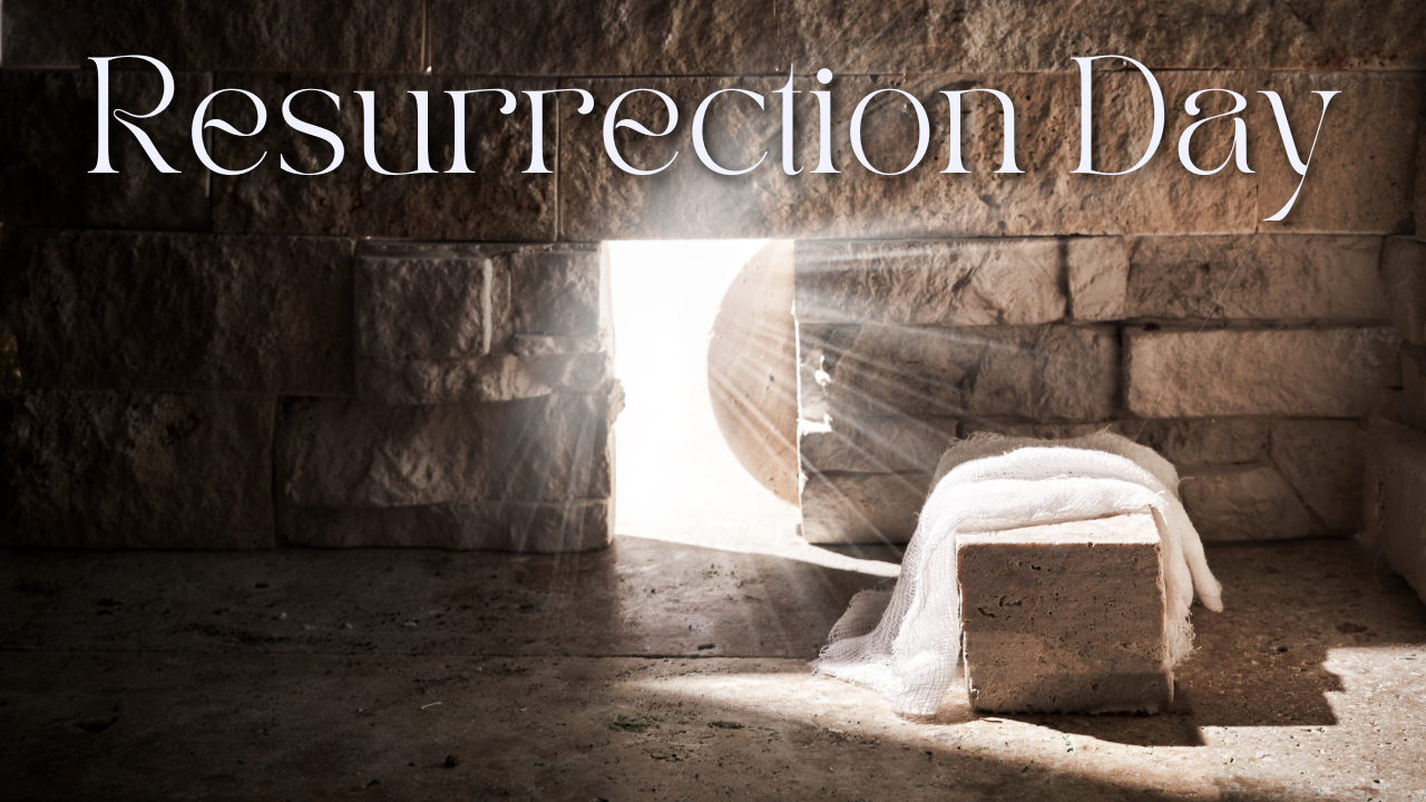 Resurrection Sunday